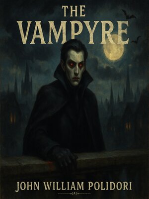 cover image of The Vampyre